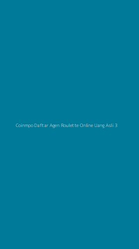 Tampilan Antarmuka Aplikasi Coinmpo Daftar Agen Roulette Online Uang Asli - 3