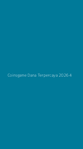 Tampilan Antarmuka Aplikasi Coinsgame Dana Terpercaya 2026 - 4