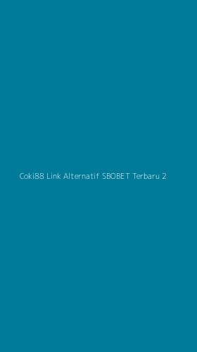 Tampilan Antarmuka Aplikasi Coki88 Link Alternatif Sbobet Terbaru - 2