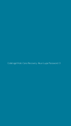 Tampilan Antarmuka Aplikasi Colatogel Hoki Cara Recovery Akun Lupa Password - 3
