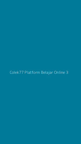 Tampilan Antarmuka Aplikasi Colek77 Platform Belajar Online - 3
