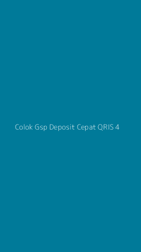 Tampilan Antarmuka Aplikasi Colok Gsp Deposit Cepat Qris - 4