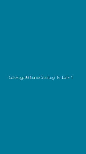 Tampilan Antarmuka Aplikasi Coloksgp99 Game Strategi Terbaik - 1