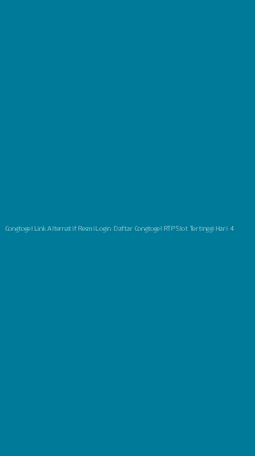 Tampilan Antarmuka Aplikasi Congtogel Link Alternatif Resmi Login Daftar Congtogel Rtp Slot Tertinggi Hari Ini Gampang Maxwin - 4