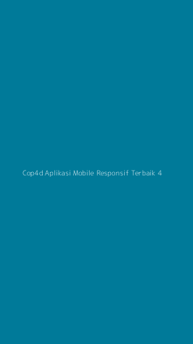 Tampilan Antarmuka Aplikasi Cop4d Aplikasi Mobile Responsif Terbaik - 4