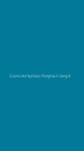 Tampilan Antarmuka Aplikasi Cosmic4d Aplikasi Penghasil Uang - 4
