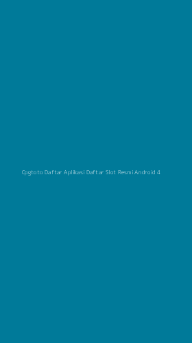 Tampilan Antarmuka Aplikasi Cpgtoto Daftar Aplikasi Daftar Slot Resmi Android - 4