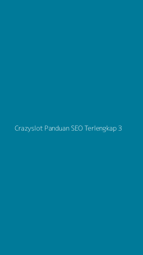 Tampilan Antarmuka Aplikasi Crazyslot Panduan Seo Terlengkap - 3