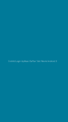 Tampilan Antarmuka Aplikasi Crot4d Login Aplikasi Daftar Slot Resmi Android - 3