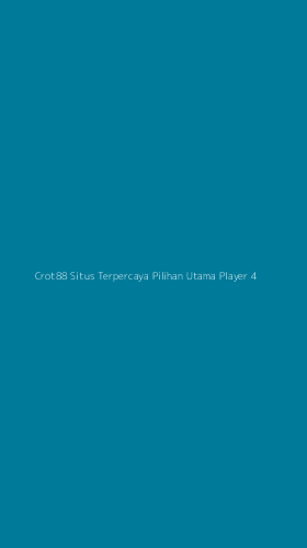 Tampilan Antarmuka Aplikasi Crot88 Situs Terpercaya Pilihan Utama Player - 4
