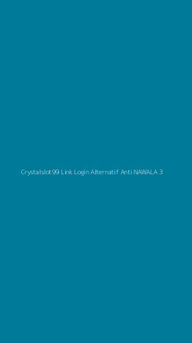 Tampilan Antarmuka Aplikasi Crystalslot99 Link Login Alternatif Anti Nawala - 3