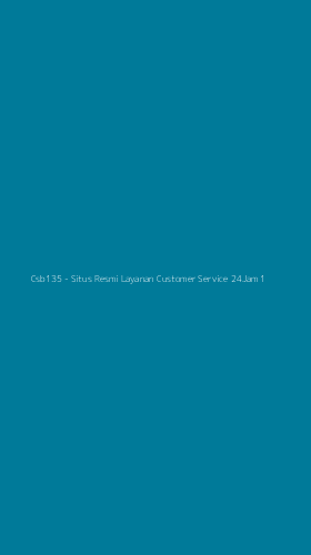 Tampilan Antarmuka Aplikasi Csb135 - Situs Resmi Layanan Customer Service 24Jam - 1