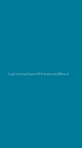 Tampilan Antarmuka Aplikasi Cuan United Game Rpg Android Offline - 4