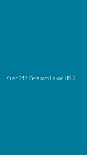 Tampilan Antarmuka Aplikasi Cuan247 Perekam Layar Hd - 2