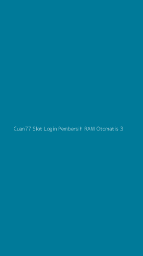 Tampilan Antarmuka Aplikasi Cuan77 Slot Login Pembersih Ram Otomatis - 3