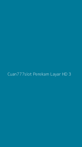 Tampilan Antarmuka Aplikasi Cuan777slot Perekam Layar Hd - 3