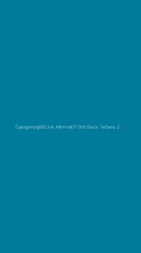 Tampilan Antarmuka Aplikasi Cuangaming88 Link Alternatif Slot Gacor Terbaru - 2