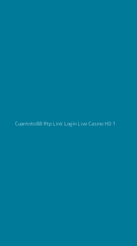 Tampilan Antarmuka Aplikasi Cuantoto88 Rtp Link Login Live Casino Hd - 1