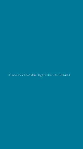 Tampilan Antarmuka Aplikasi Cuanwin77 Cara Main Togel Colok Jitu Pemula - 4