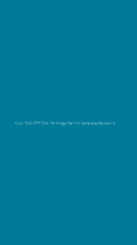 Tampilan Antarmuka Aplikasi Cucu Toto Rtp Slot Tertinggi Hari Ini Gampang Maxwin - 4
