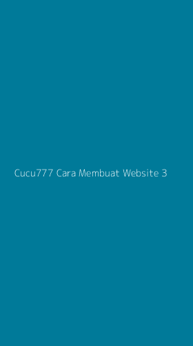 Tampilan Antarmuka Aplikasi Cucu777 Cara Membuat Website - 3