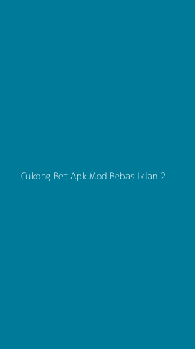 Tampilan Antarmuka Aplikasi Cukong Bet Apk Mod Bebas Iklan - 2
