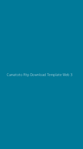 Tampilan Antarmuka Aplikasi Cumatoto Rtp Download Template Web - 3