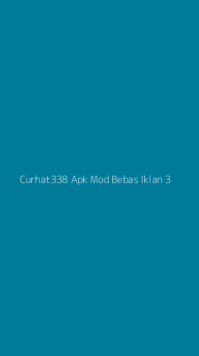 Tampilan Antarmuka Aplikasi Curhat338 Apk Mod Bebas Iklan - 3