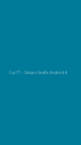 Tampilan Antarmuka Aplikasi Cus77 - Desain Grafis Android - 4