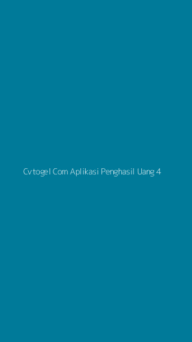 Tampilan Antarmuka Aplikasi Cvtogel Com Aplikasi Penghasil Uang - 4