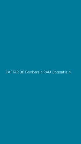 Tampilan Antarmuka Aplikasi Daftar 88 Pembersih Ram Otomatis - 4
