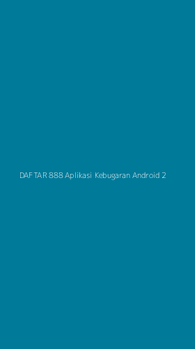 Tampilan Antarmuka Aplikasi Daftar 888 Aplikasi Kebugaran Android - 2