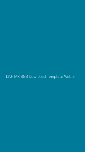 Tampilan Antarmuka Aplikasi Daftar 888 Download Template Web - 3