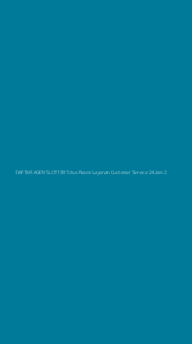 Tampilan Antarmuka Aplikasi Daftar Agen Slot138 Situs Resmi Layanan Customer Service 24jam - 2