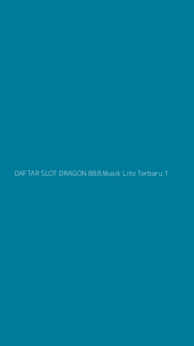 Tampilan Antarmuka Aplikasi Daftar Slot Dragon 888 Musik Lite Terbaru - 1