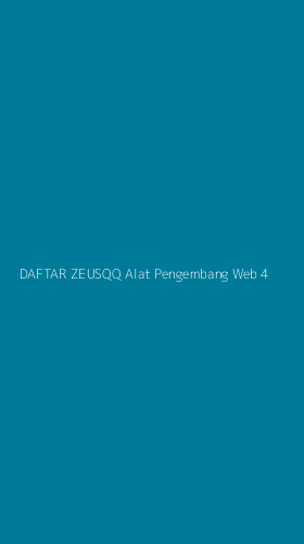 Tampilan Antarmuka Aplikasi Daftar Zeusqq Alat Pengembang Web - 4