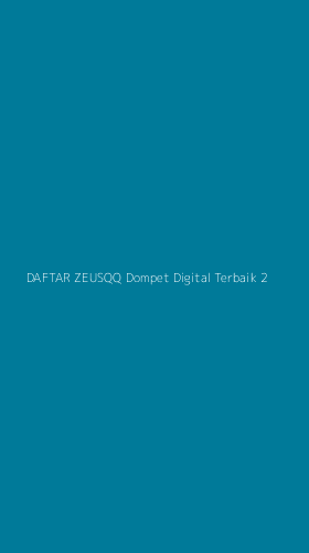 Tampilan Antarmuka Aplikasi Daftar Zeusqq Dompet Digital Terbaik - 2