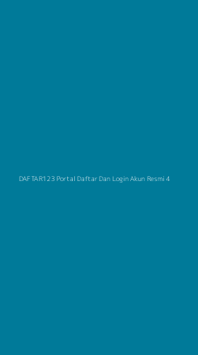 Tampilan Antarmuka Aplikasi Daftar123 Portal Daftar Dan Login Akun Resmi - 4