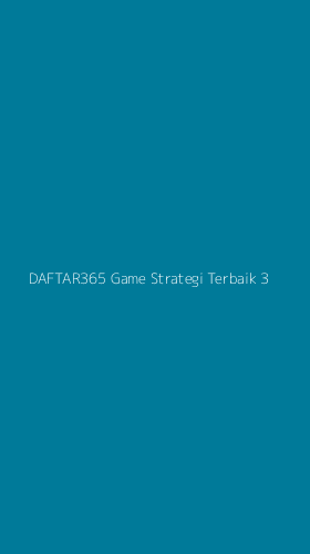 Tampilan Antarmuka Aplikasi Daftar365 Game Strategi Terbaik - 3