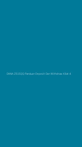Tampilan Antarmuka Aplikasi Dana Zeusqq Panduan Deposit Dan Withdraw Kilat - 4
