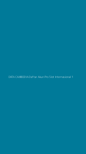 Tampilan Antarmuka Aplikasi Data Cambodia Daftar Akun Pro Slot Internasional - 1