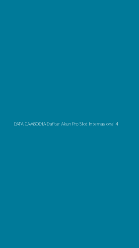 Tampilan Antarmuka Aplikasi Data Cambodia Daftar Akun Pro Slot Internasional - 4