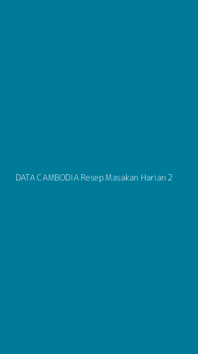 Tampilan Antarmuka Aplikasi Data Cambodia Resep Masakan Harian - 2