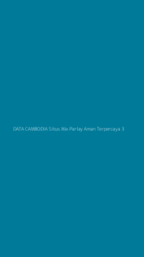 Tampilan Antarmuka Aplikasi Data Cambodia Situs Mix Parlay Aman Terpercaya - 3