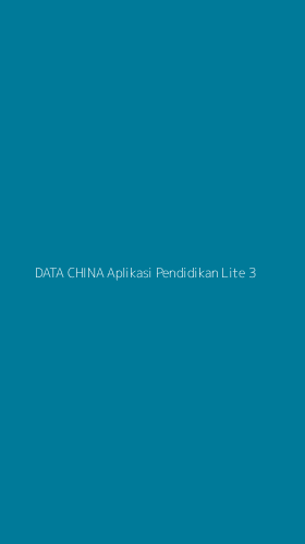 Tampilan Antarmuka Aplikasi Data China Aplikasi Pendidikan Lite - 3