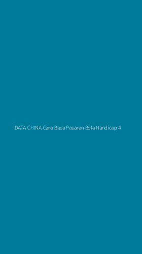 Tampilan Antarmuka Aplikasi Data China Cara Baca Pasaran Bola Handicap - 4