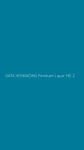 Tampilan Antarmuka Aplikasi Data Hongkong Perekam Layar Hd - 2