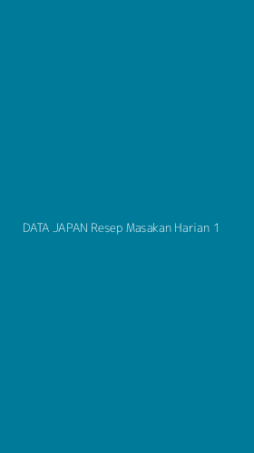 Tampilan Antarmuka Aplikasi Data Japan Resep Masakan Harian - 1
