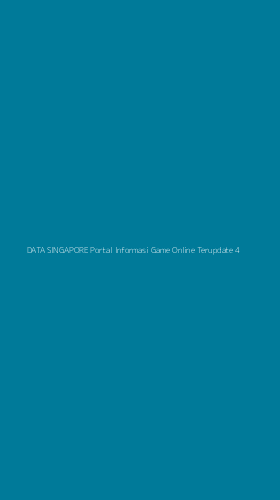 Tampilan Antarmuka Aplikasi Data Singapore Portal Informasi Game Online Terupdate - 4