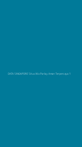 Tampilan Antarmuka Aplikasi Data Singapore Situs Mix Parlay Aman Terpercaya - 1